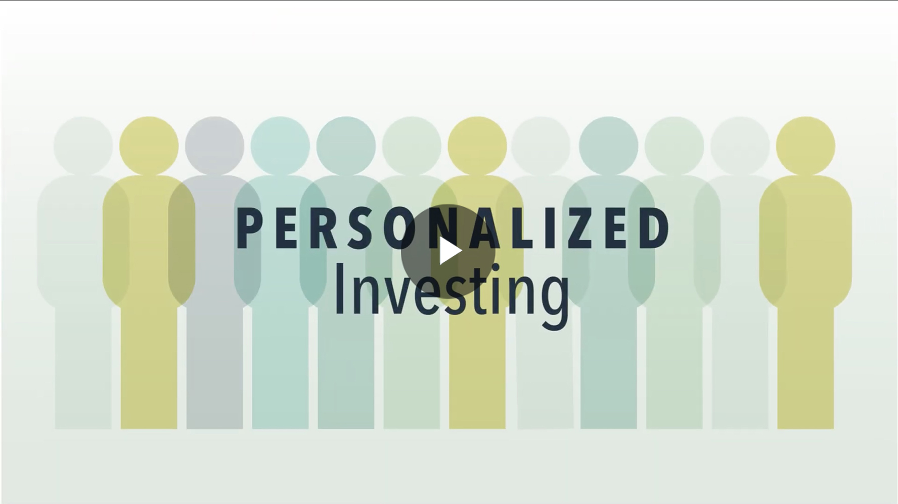 Illustration of simple human figures, one highlighted in yellow, with the words “Personalized Investing” in bold text over the center.